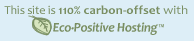 This site is 110% carbon-offset with Eco-Positive Hosting(tm)